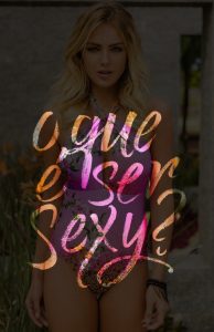 Campanha de lançamento da marca Sexy Vinte e Oito